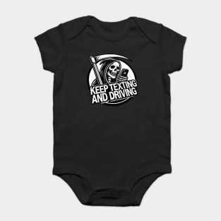 Angel of Death Halloween Death Keep Texting and Driving Baby Bodysuit